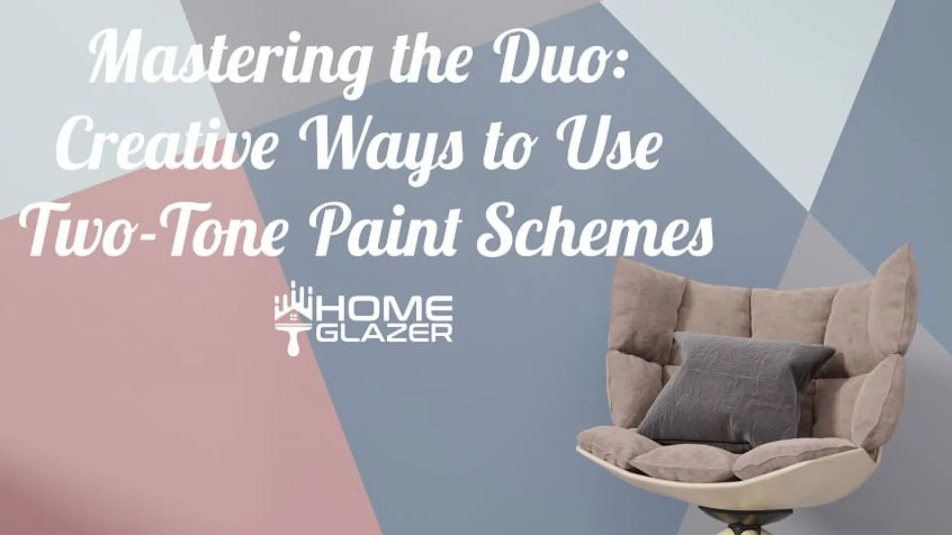 Two-Tone Paint Schemes Creative Ways on Interior Walls